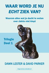 Waar word je nu echt ziek van? 1 Waar word je nu echt ziek van?