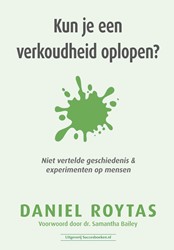 Kun je een verkoudheid oplopen? Kun je een verkoudheid oplopen?