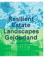 Resilient Estate Landscape Gelderland Resilient Estate Landscape Gelderland