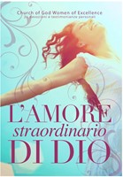 L'amore straordinario di Dio L'amore straordinario di Dio
