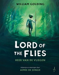 Lord of the Flies Lord of the Flies