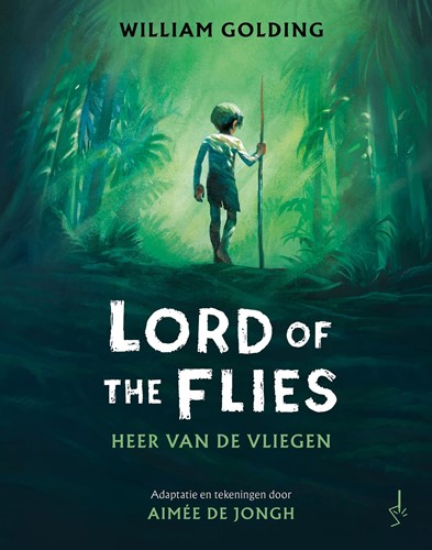 Lord of the Flies Lord of the Flies