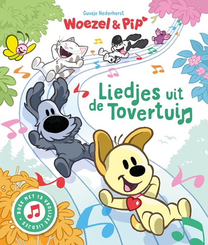 Woezel & Pip Liedjes uit de Tovertuin