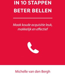In 10 stappen beter bellen