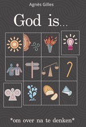 God is... God is...