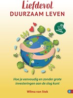 Hoe dan? serie Liefdevol duurzaam leven Liefdevol duurzaam leven