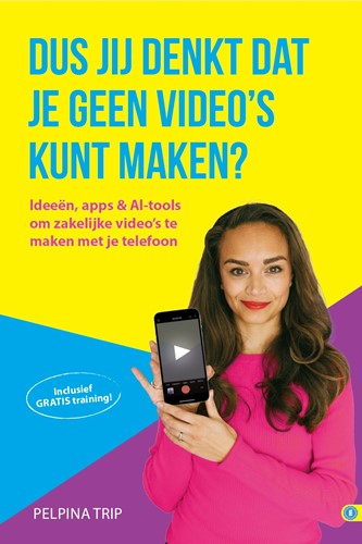 Dus jij denkt dat je geen video's kunt maken? Dus jij denkt dat je geen video's kunt maken?